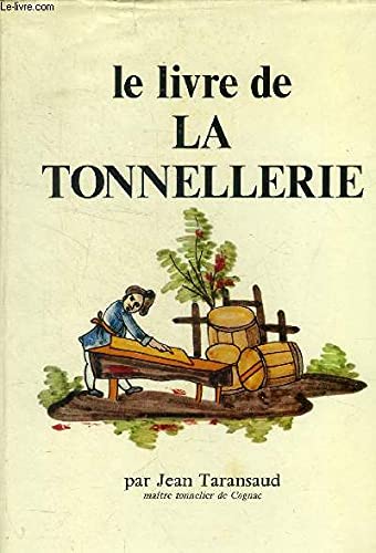 Le Livre de la tonnellerie Books