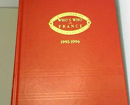 Who's who in France, 1995 1996, 27e edition book