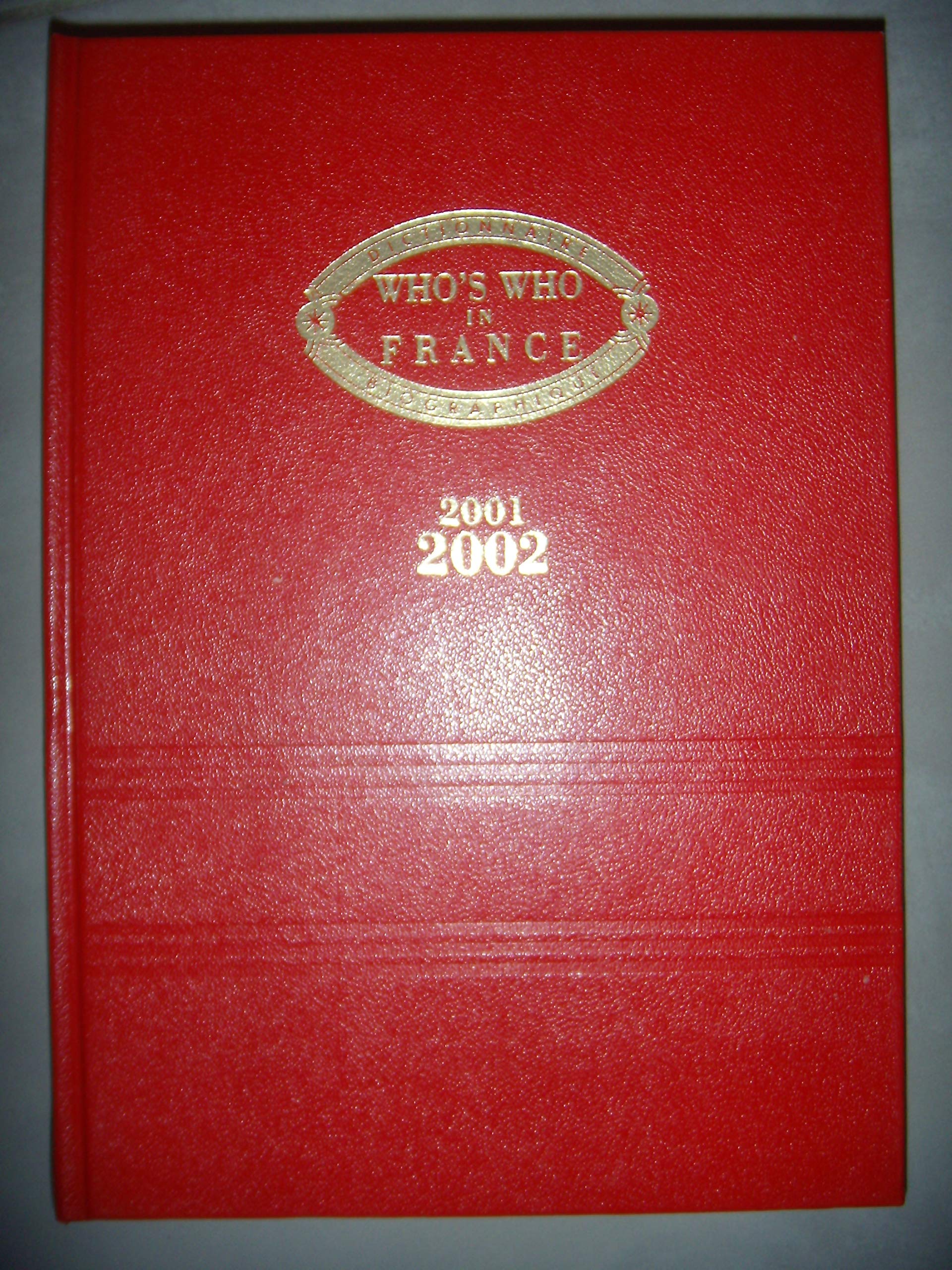 Who's who in France: 2001-2002 book