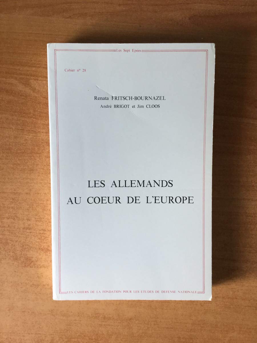 Les Allemands au coeur de l'Europe Books