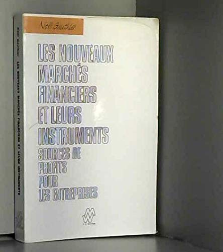 Les Nouveaux marchés financiers et leurs instruments Books