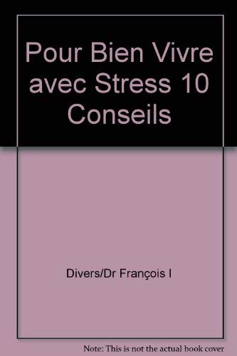 10 conseils pour bien vivre avec son stress book