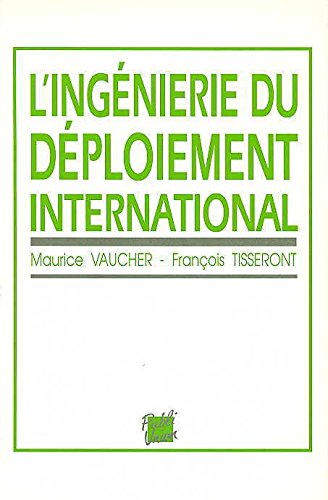 L'ingenierie du deploiement international Books