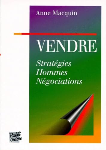 Vendre : Stratégie, hommes, négociations book