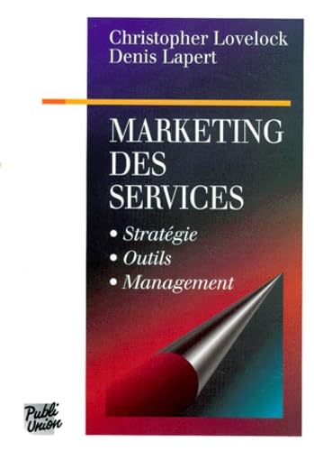 Marketing DES Services: Stratégie, Outils, Management Books