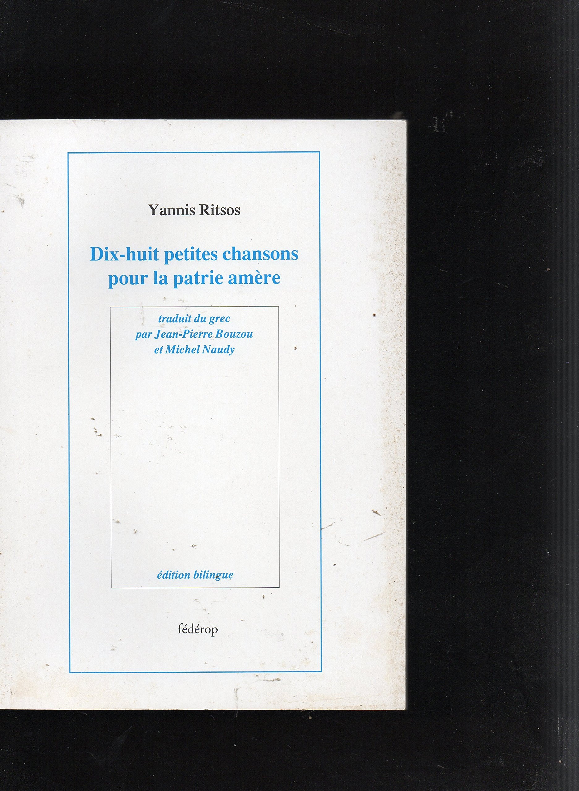 Dix-huit petites chansons pour la patrie amère book