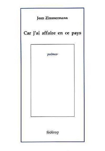 Car j'ai affaire en ce pays book