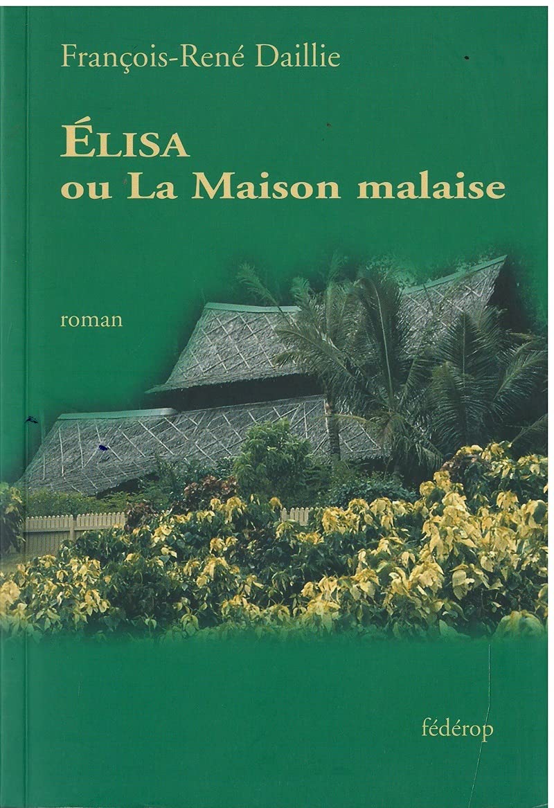 Elisa, ou la maison malaise book