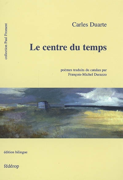 Product Image: Le centre du temps