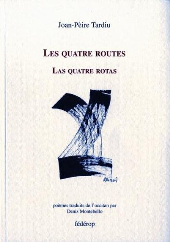 Les quatres routes book