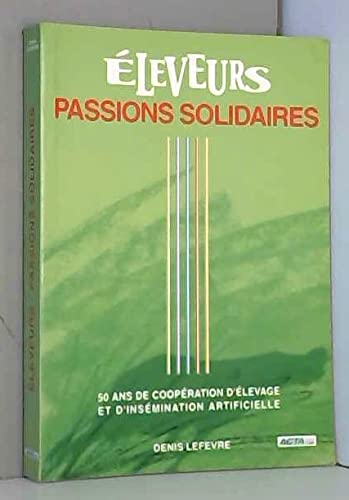 Éleveurs : 50 ans de coopération d'élevage et d'insémination artificielle book