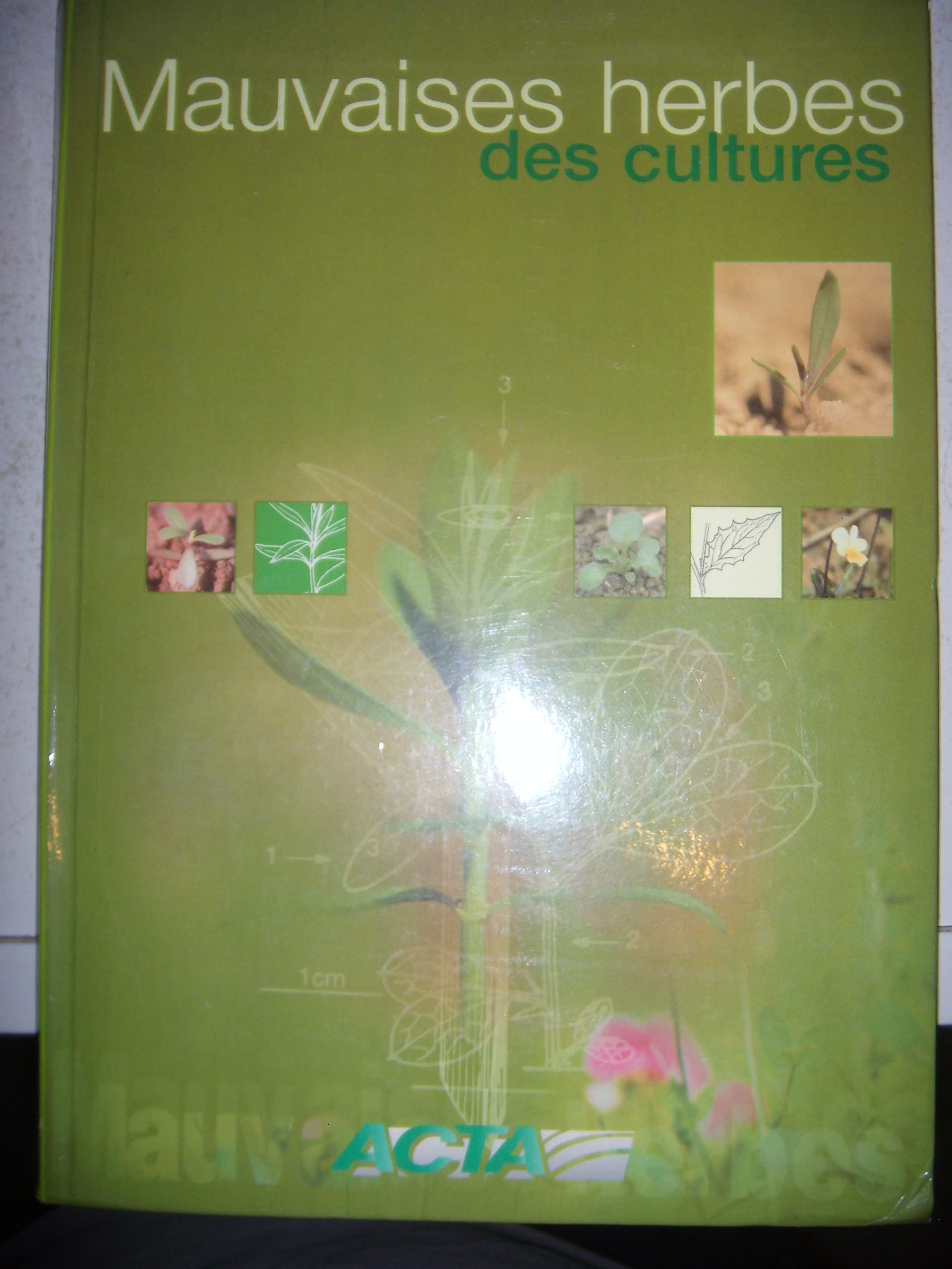 Mauvaises herbes des cultures book