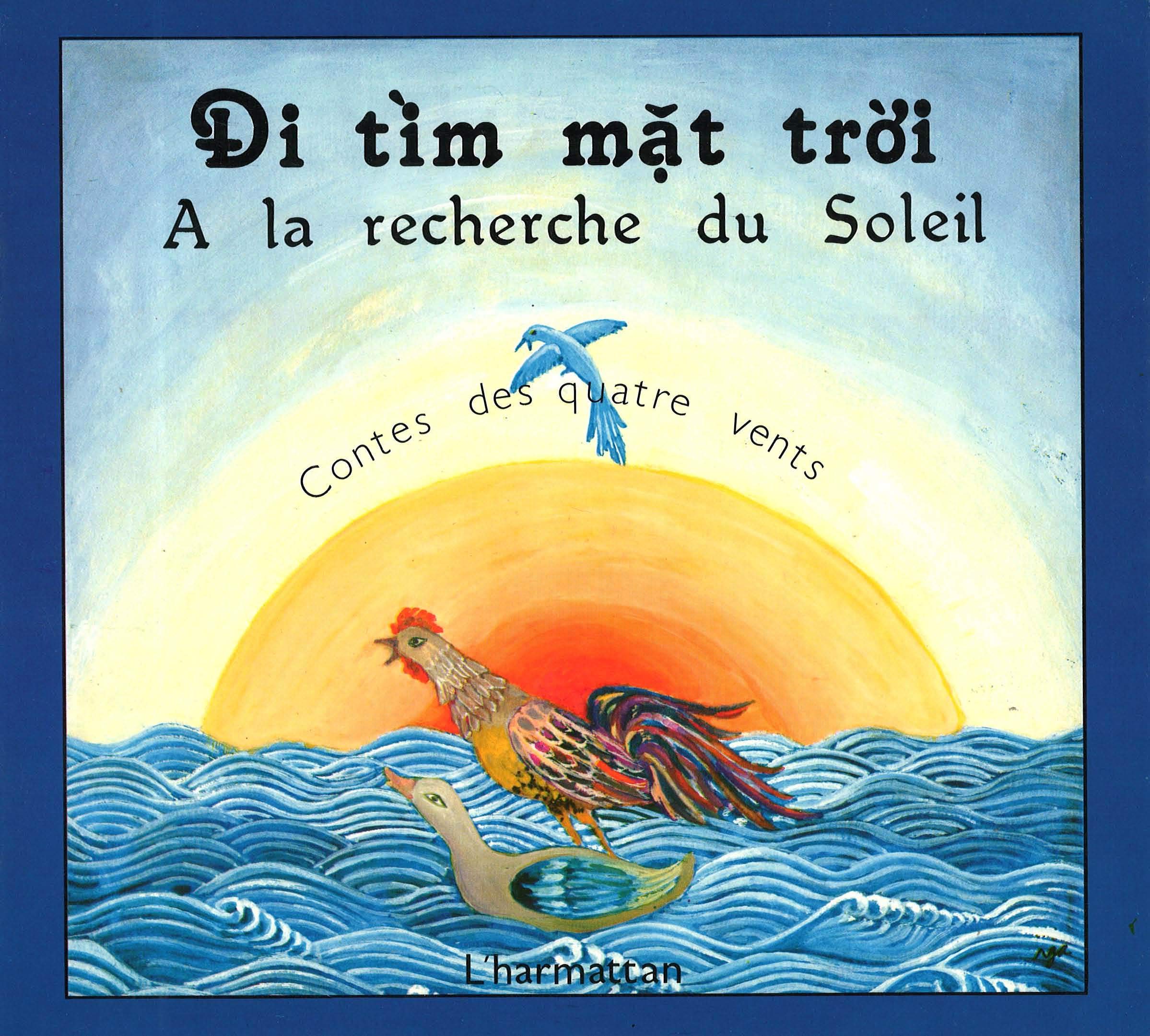 Di tim mât troi. A la recherche du soleil Fairy Tales & Legends