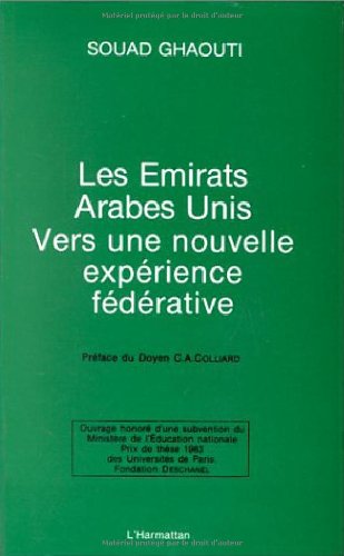 Emirats Arabes Unis. Vers une Nouvelle Expérience ... book