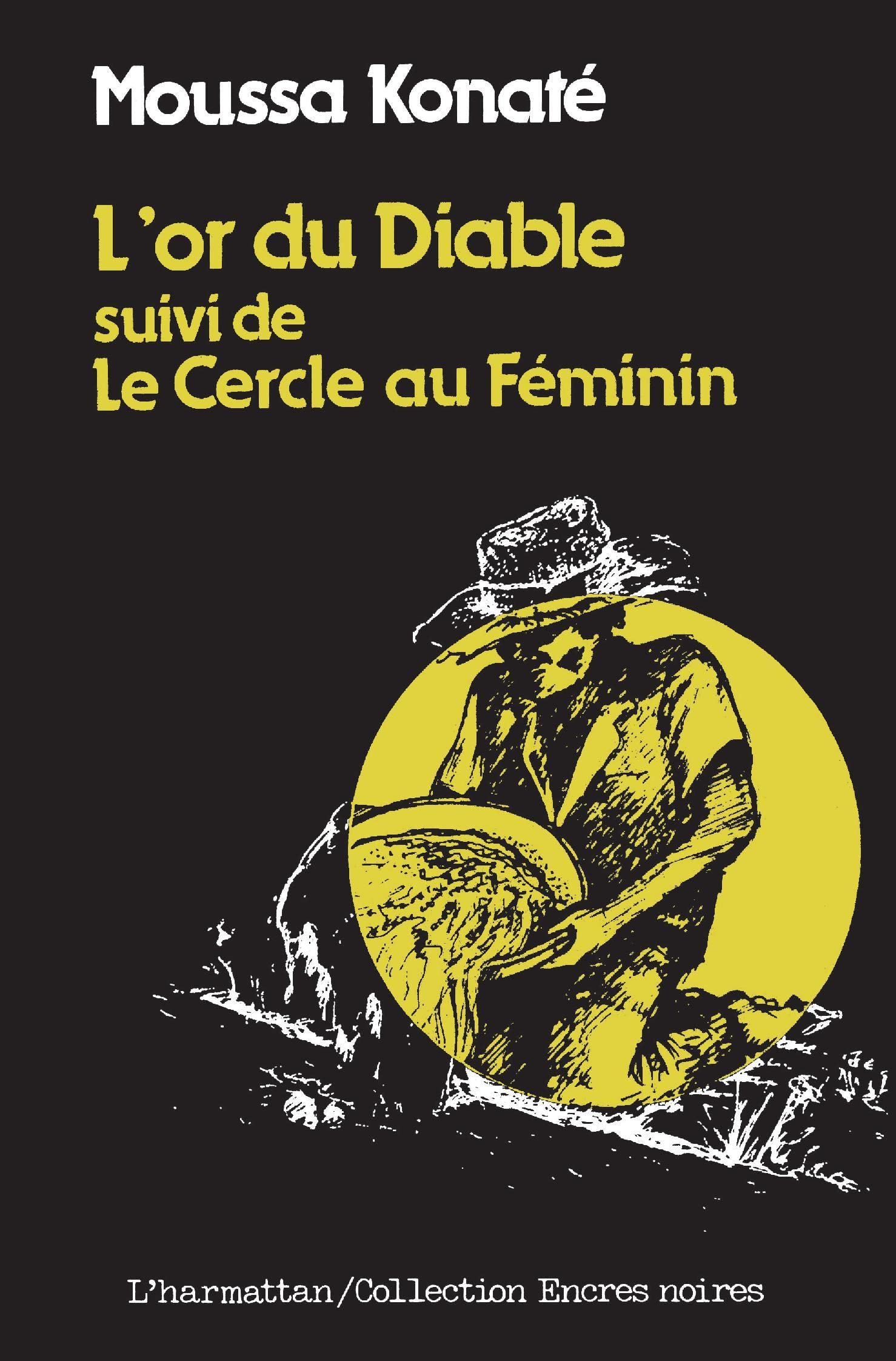 L'or du diable suivi de Le Cercle au féminin book