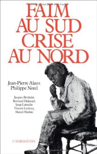 faim au sud, crise au nord book