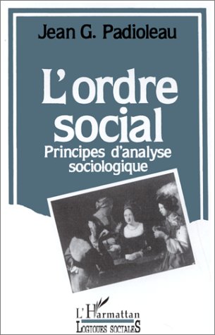 Ordre social principes d'analyse sociologique Architecture