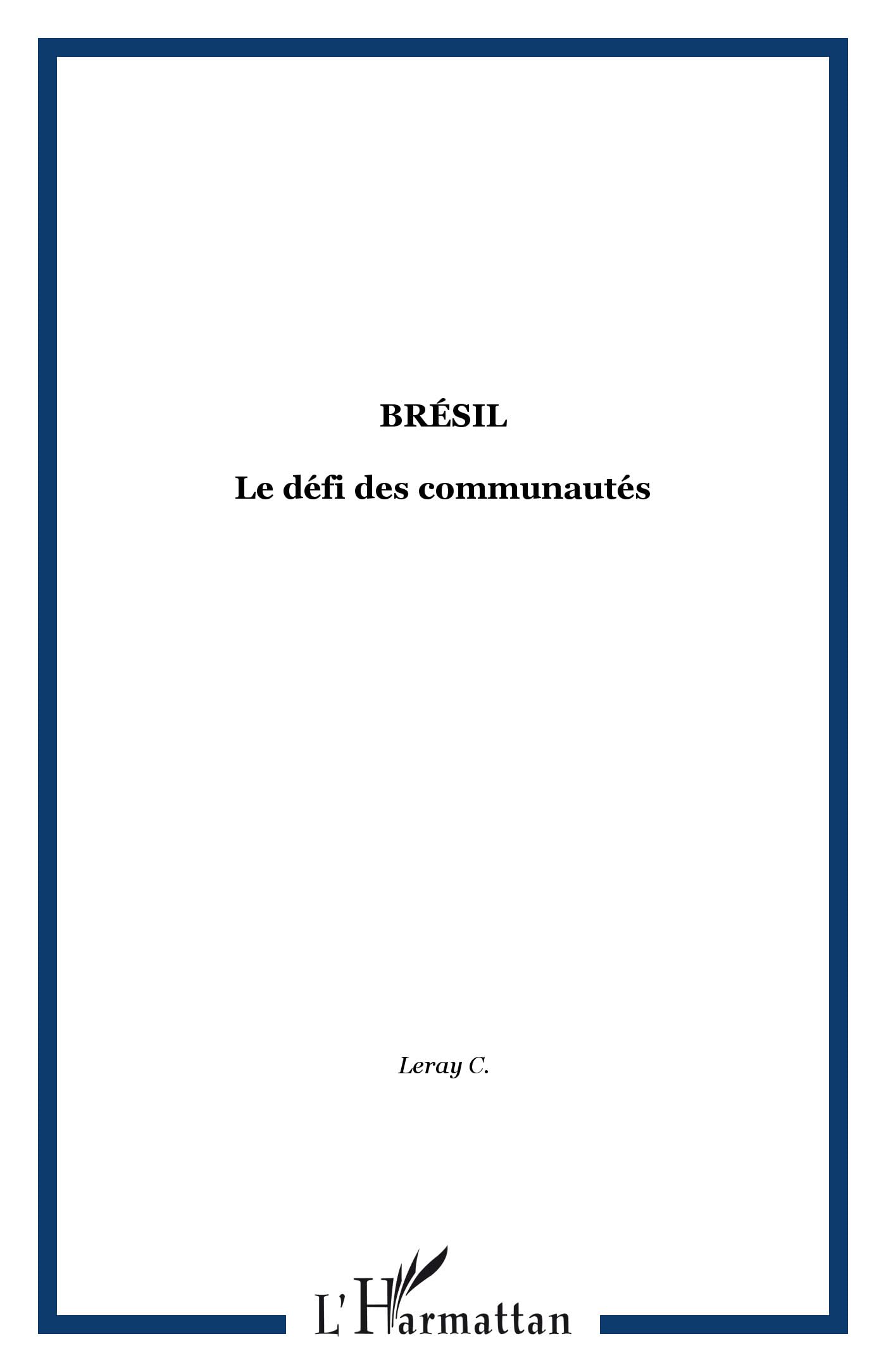 Bresil : le Defi des Communautés book