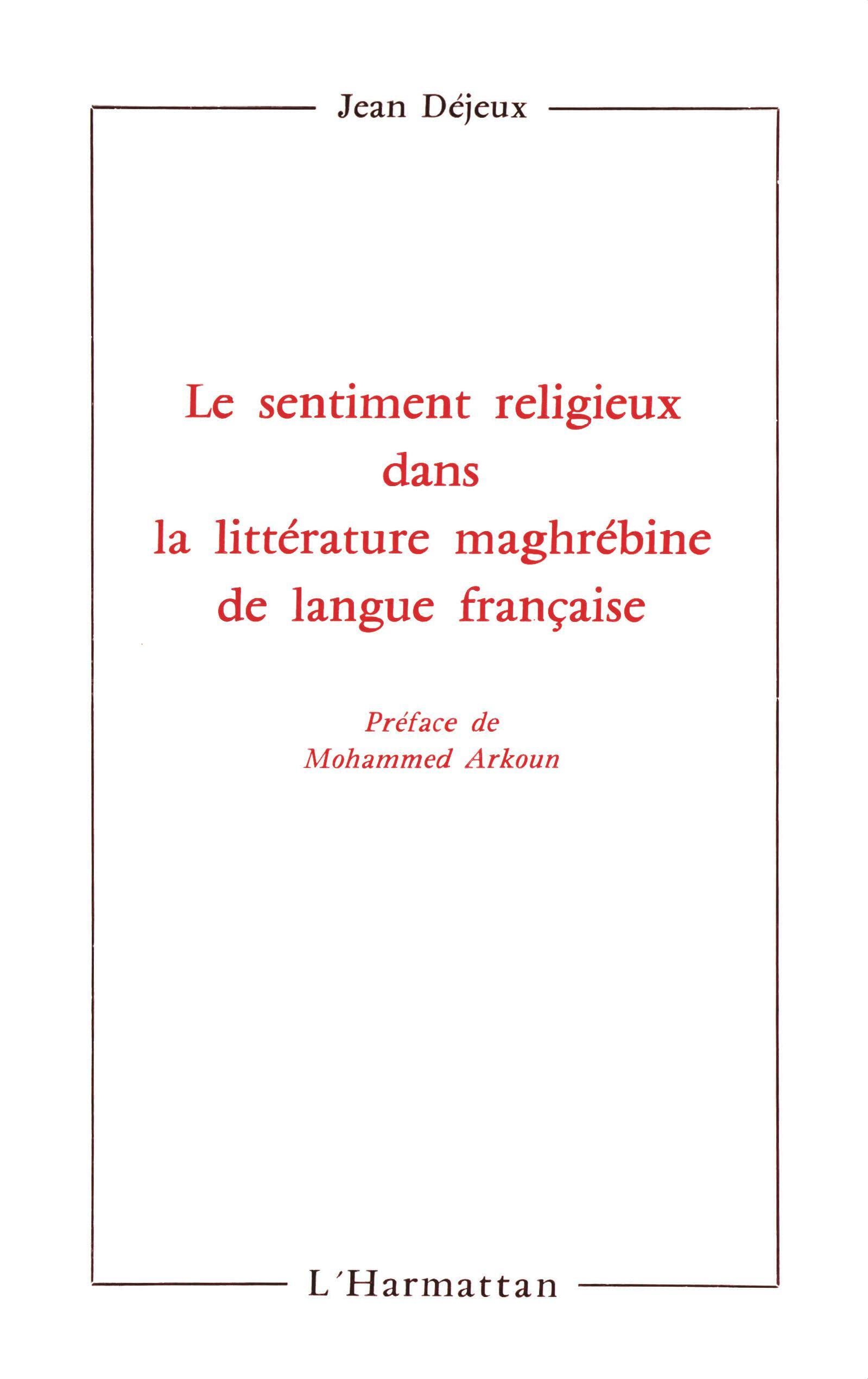 Le sentiment religieux dans la littérature maghrébine de langue française book