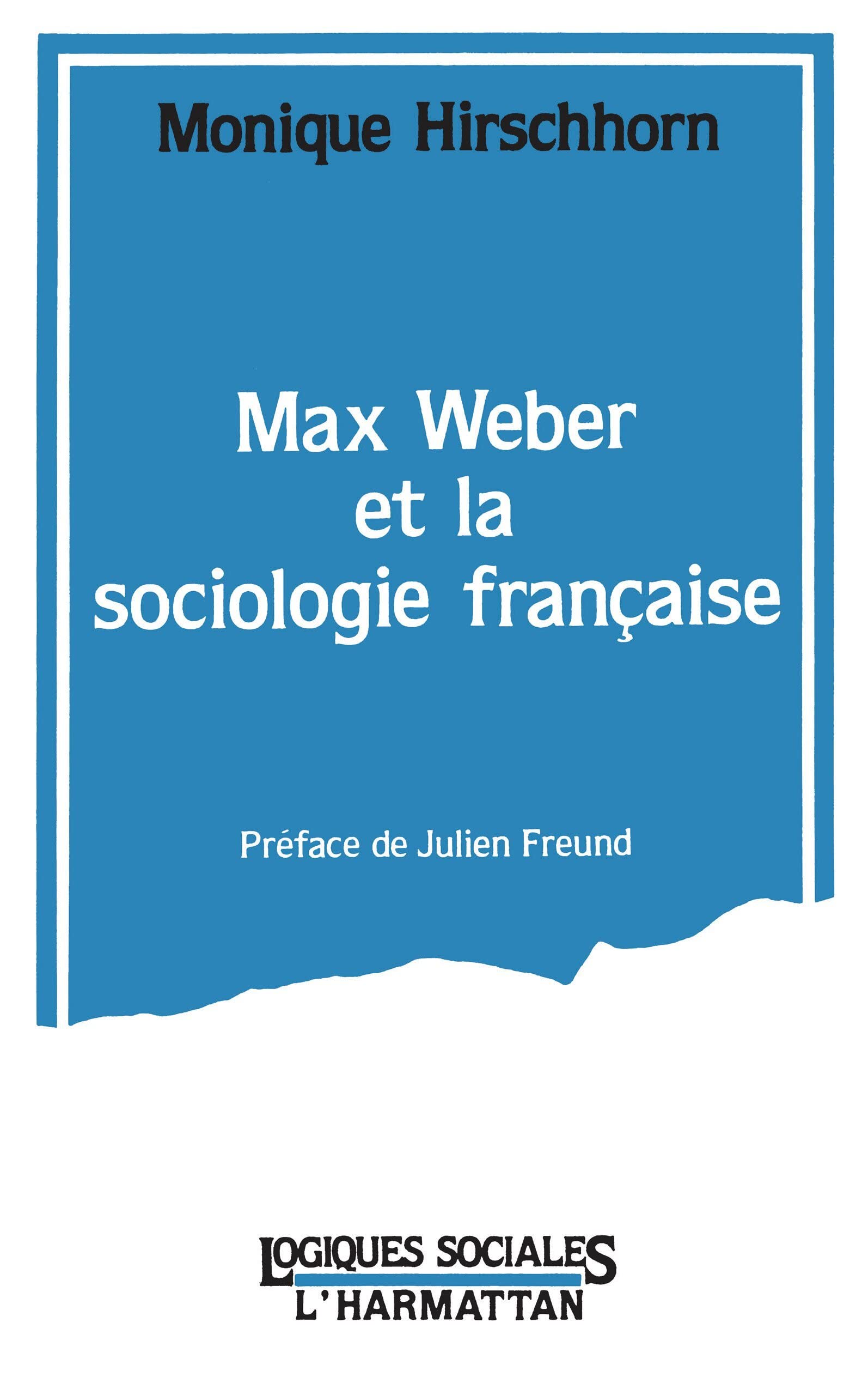Max Weber et la sociologie française book