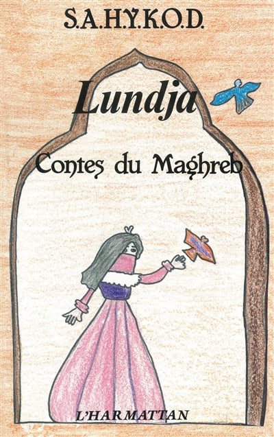Product Image: Lundja : contes du Maghreb