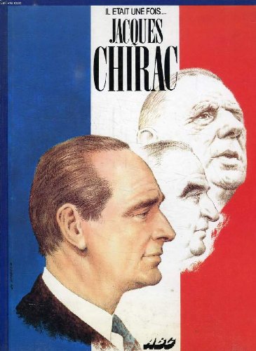 Il etait une fois... jacques chirac Books
