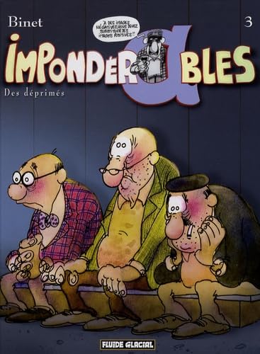 Impondérables - Tome 03 - Des déprimés book