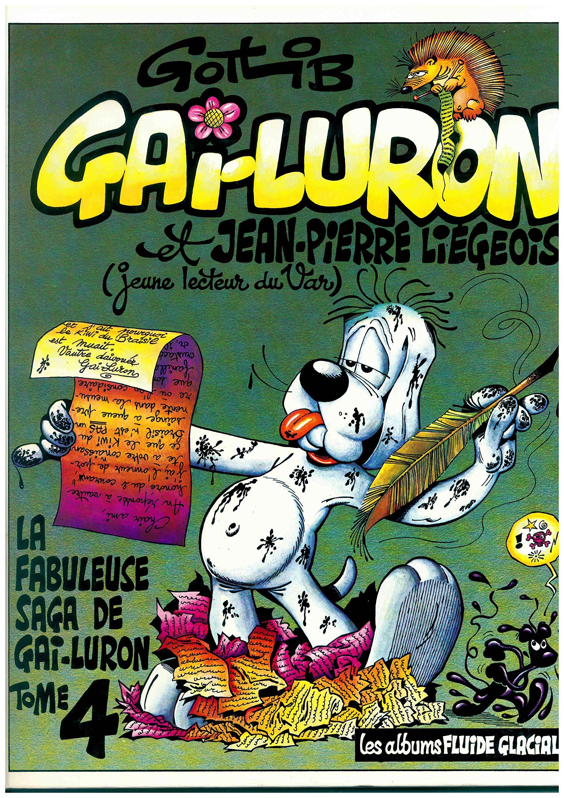 Gai-Luron. Vol. 4. Gai-Luron et Jean-Pierre Liégeois jeune lecteur du Var : dans leurs rapports épistolaires troubles et ambigus Books