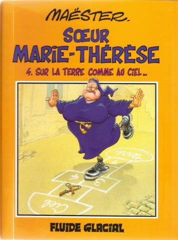 Sur la terre comme au ciel (Soeur Marie-Thérèse, Band 4) Books