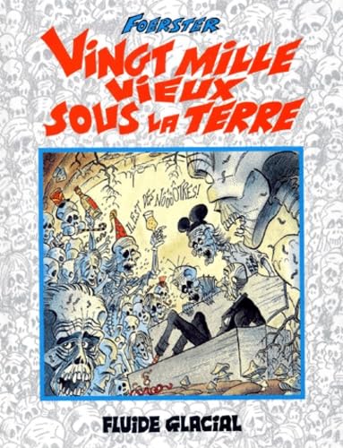 Vingt mille vieux sous la terre book