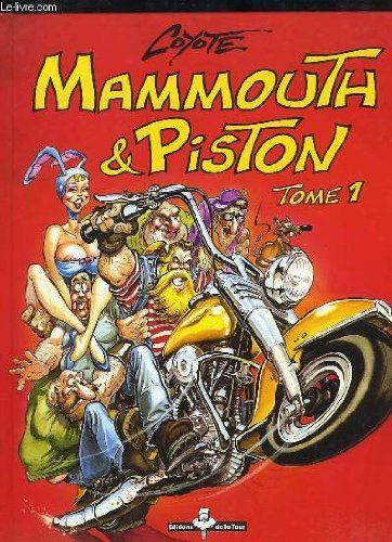 Mammouth & Piston - Tome 01: Tome 1 Manga