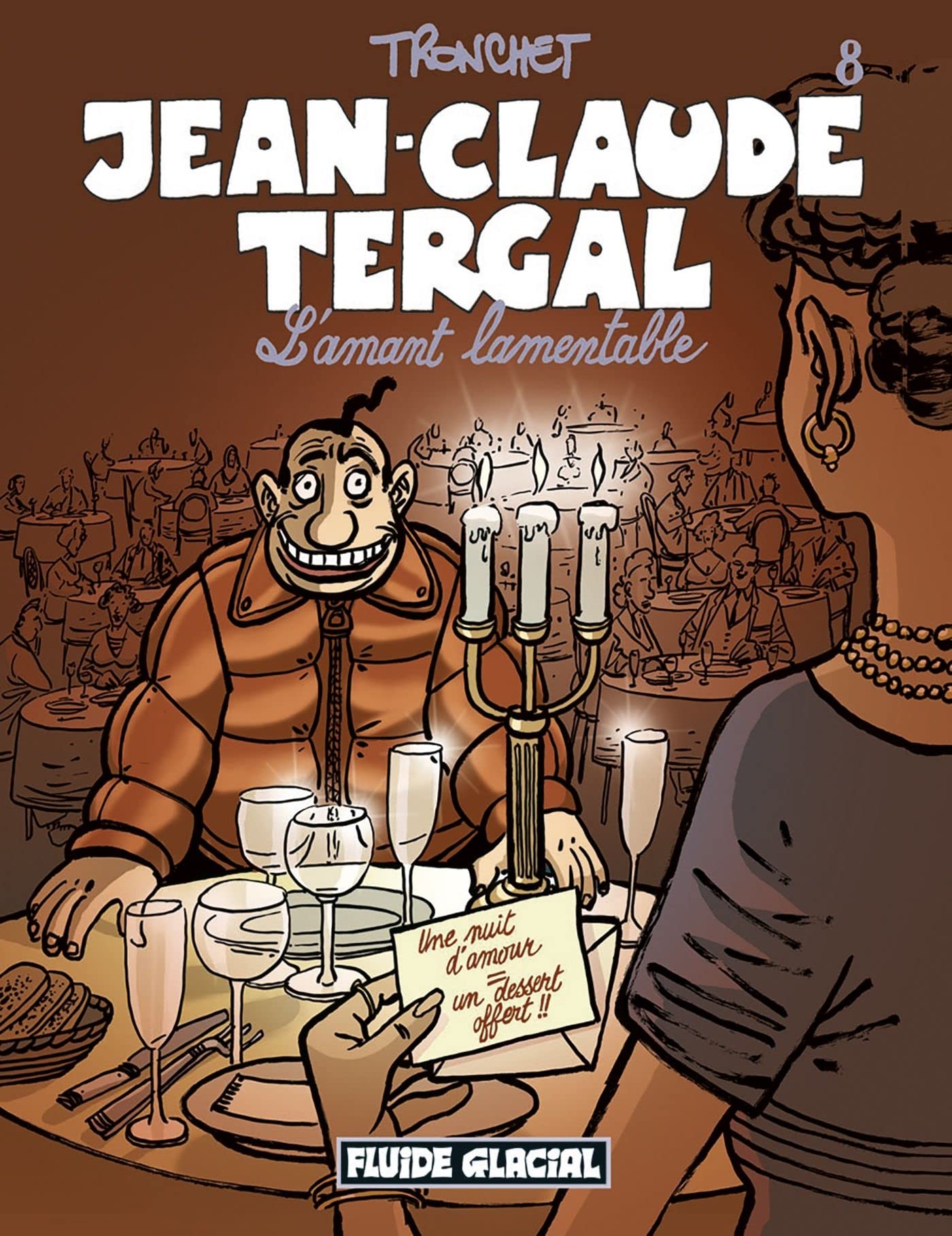 Jean-Claude Tergal - Tome 08 - L'amant lamentable Manga
