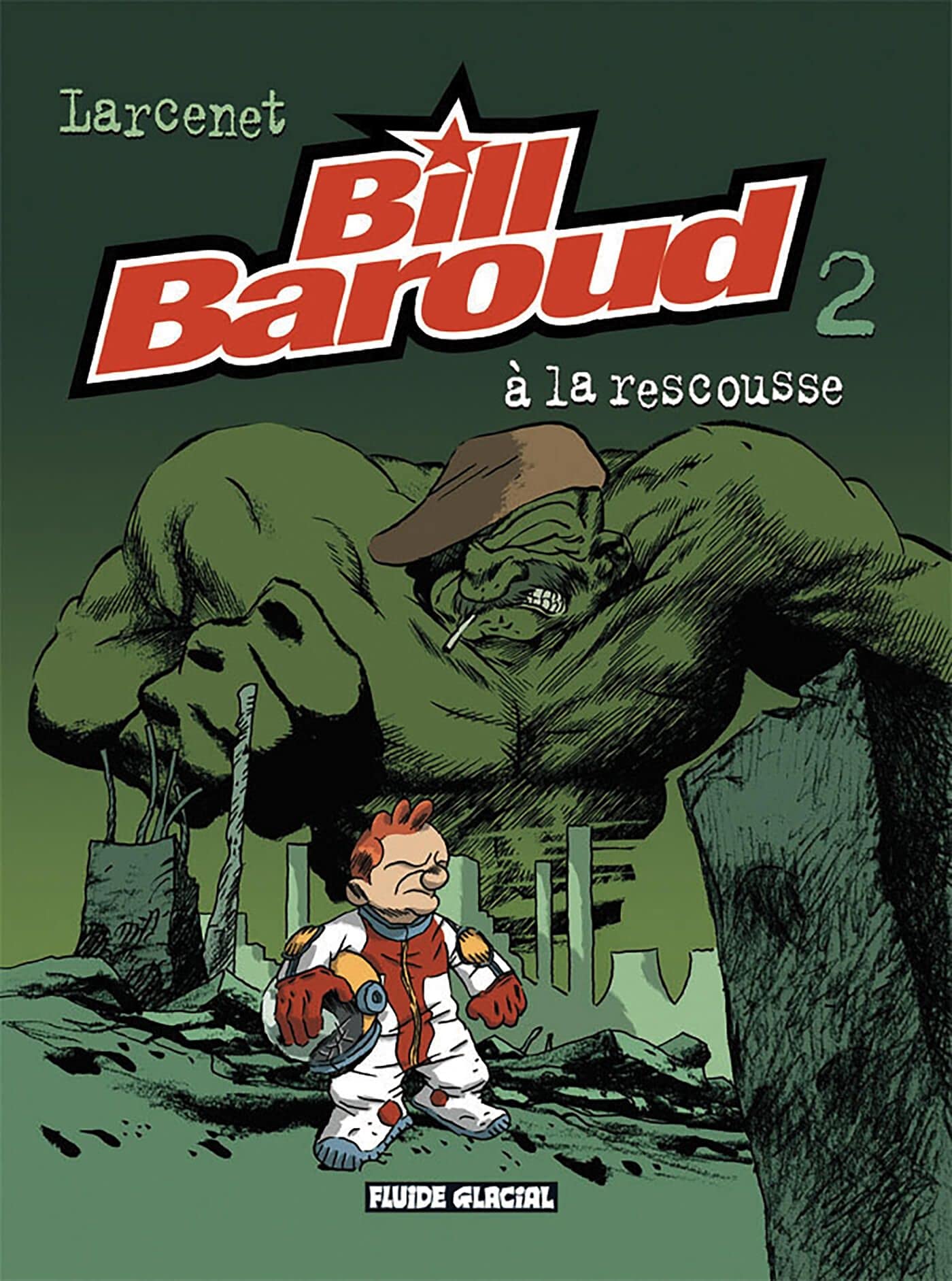 Bill Baroud - Tome 02 - À la rescousse book