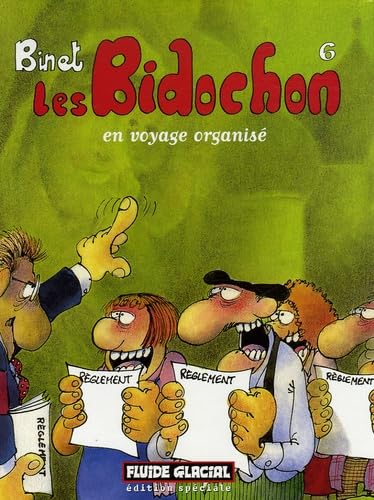 Les Bidochon en voyage organisé: Edition spéciale Books