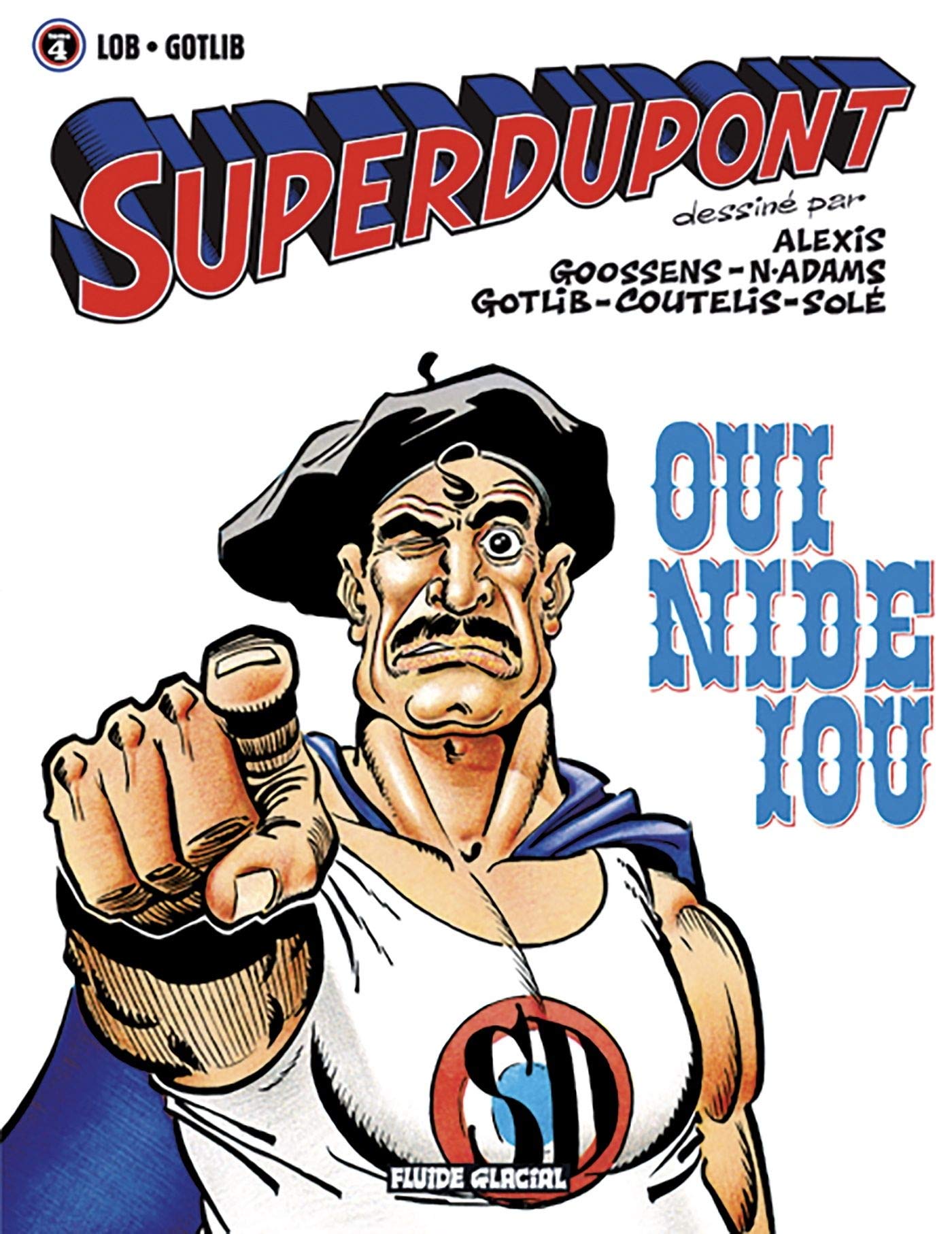 Superdupont - Tome 04 - Oui nide iou Manga