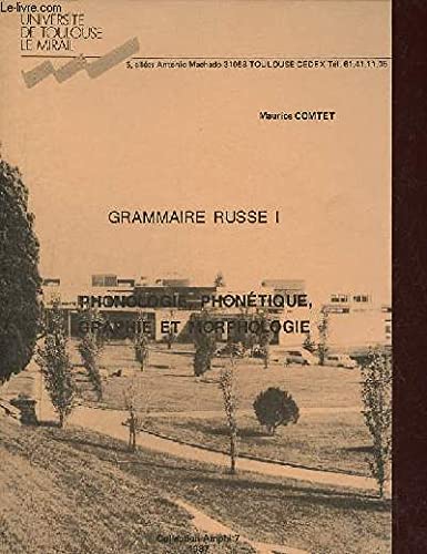Grammaire russe n° 1 : phonologie, phonétique, graphie et morphologie Books