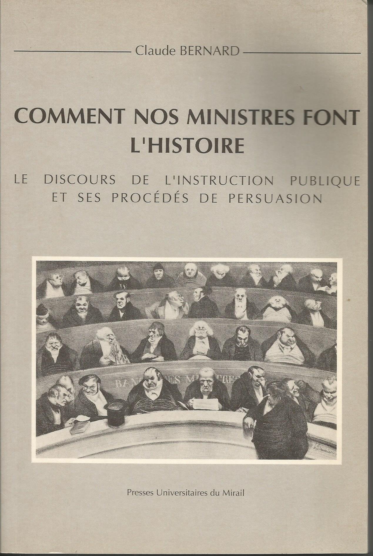 COMMENT NOS MINISTRES FONT L HISTOIRE LE DISCOURS DE L INSTRUCTION PU BLIQUE Books
