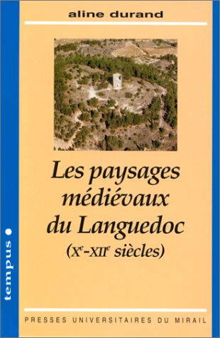Les paysages medievaux du languedoc xe XIIe siècles book