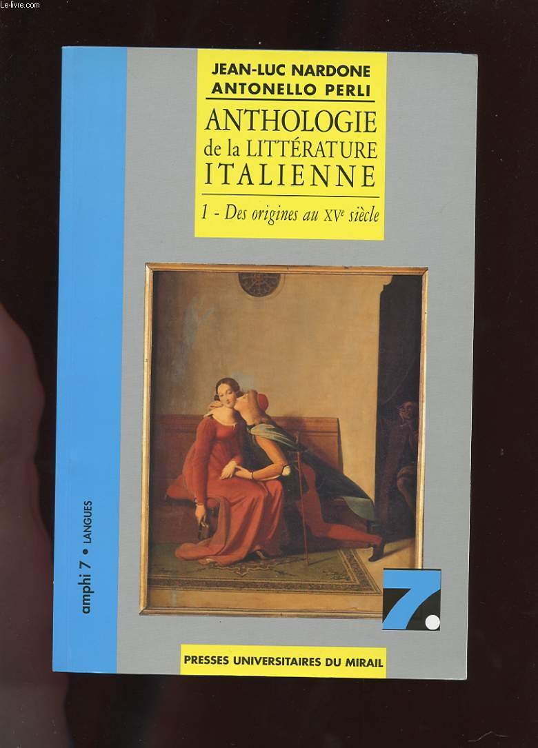 Anthologie de la littérature italienne, tome 1 : Des origines au XVe siècle book