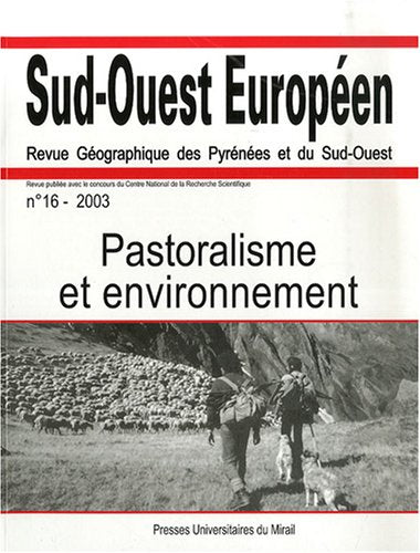 Pastoralisme et environnement revue sud ouest Europeen n16 book
