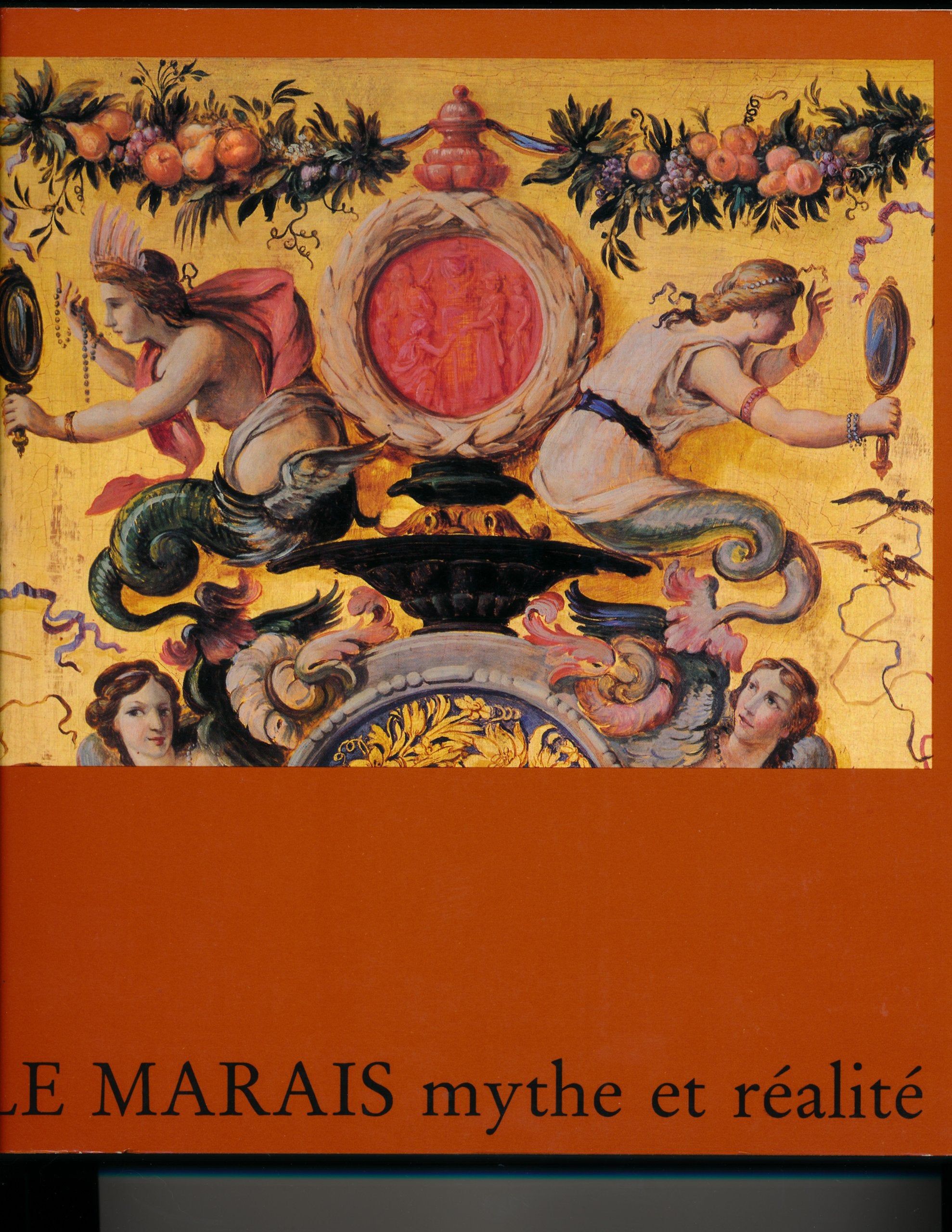 Le Marais : mythe et réalité Books