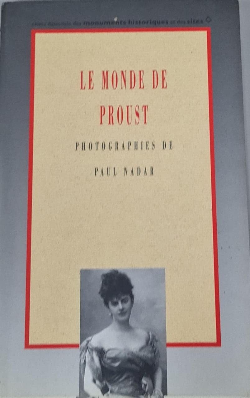 Le monde de proust : photographies de paul nadar Books