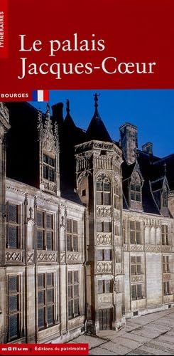 Le palais Jacques Coeur à Bourges Books