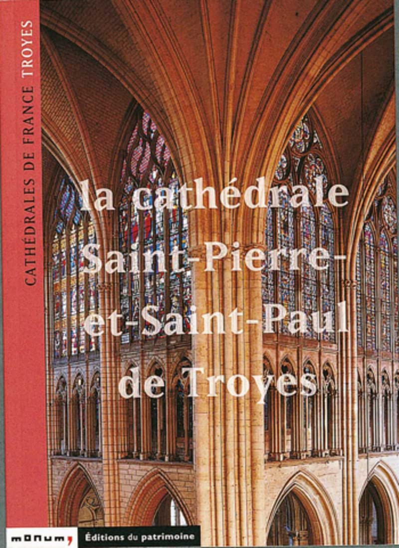 La Cathédrale Saint-Pierre-et-Saint-Paul de Troyes Leisure, Home & Garden