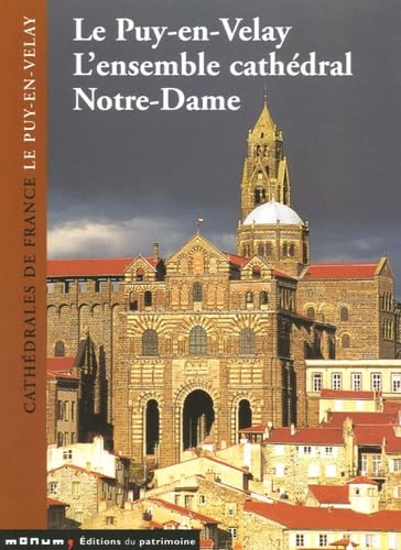 Le Puy-en-Velay: L'ensemble cathédral Notre-Dame Books