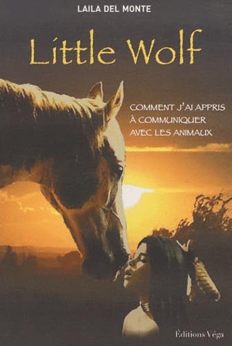 Little wolf: Comment j'ai appris à communiquer avec les animaux Tiptoi & Games