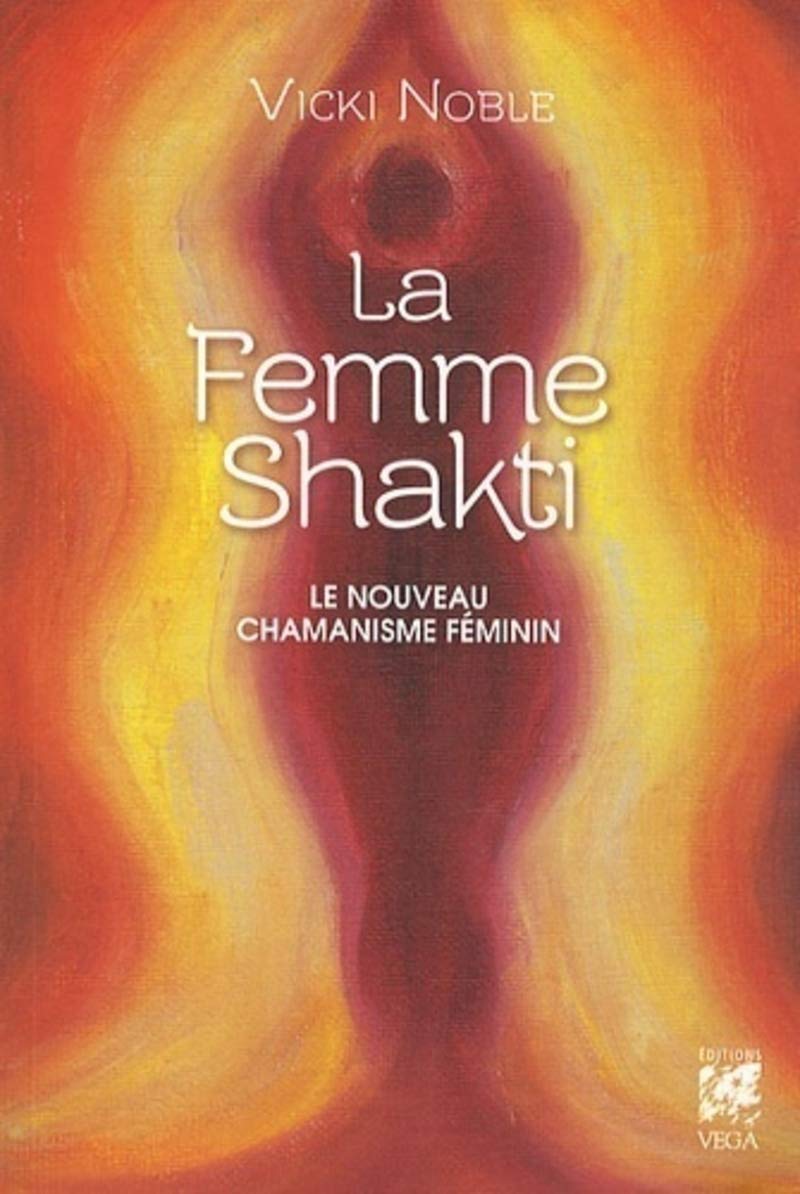 La femme shakti Religion & Esotericism