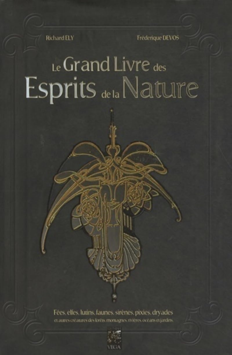 Le grand livre des esprits de la nature Religion & Esotericism