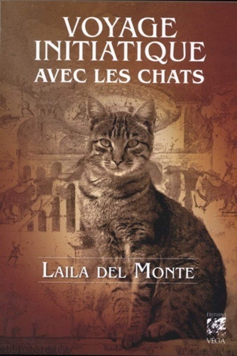 Voyage initiatique avec les chats Religion & Esotericism