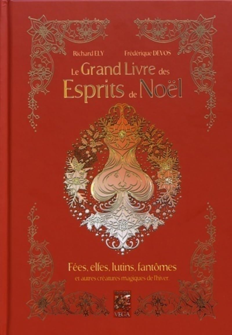 Le grand livre des esprits de Noël book